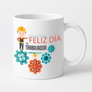 Tazas Personalizadas por Motivos y Fechas Especiales taza dia del trabajador
